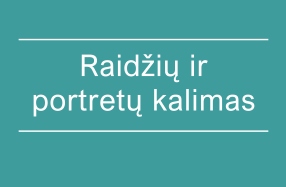 Raidžių ir portretų kalimas